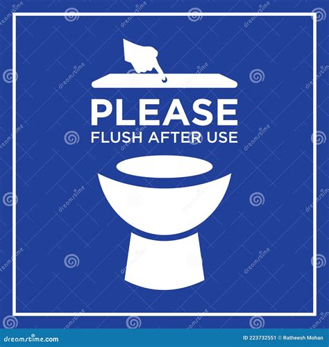 Flush After Use Toilet Sign Stock Vector Illustration Of Sign Clean