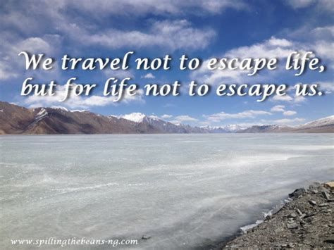 Inspiring Travel Quotes Spilling The Beans