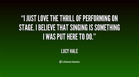 Maybe you would like to learn more about one of these? Quotes About Performing On Stage. QuotesGram