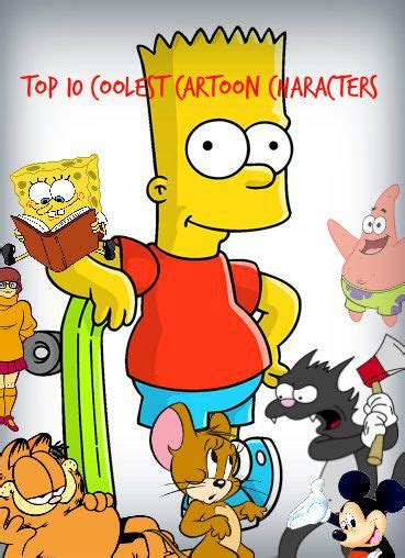 Top 10 Coolest Cartoon Characters Cool Cartoons Character Cartoon