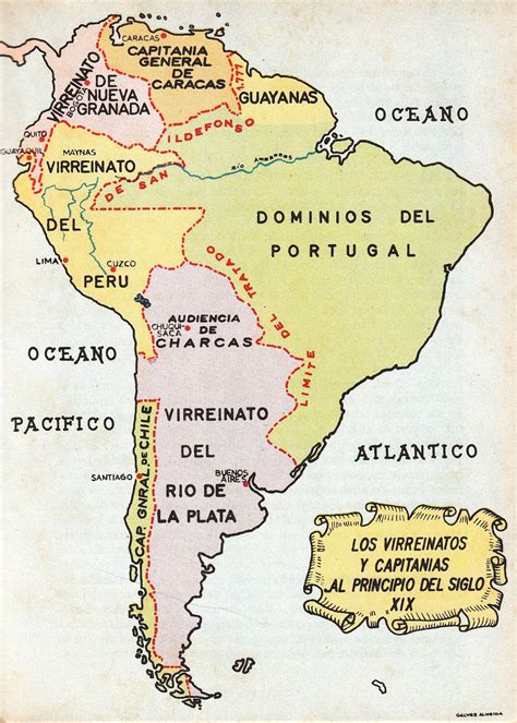 América Del Sur A Principios Del Siglo Xix Mapa De Los Virreinatos Y