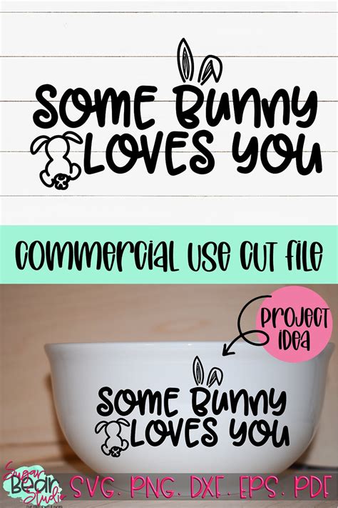 Some Bunny Loves You - A Cereal Bowl SVG