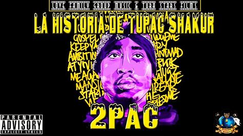 La Historia De Tupac Shakur ¨2pac¨ Documental Youtube