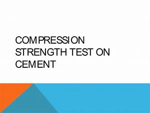 Compression Strength Test