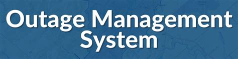 Outage Management System City Of San Marcos Tx