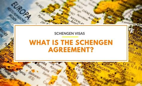 What Is The Schengen Agreement Iam Immigration And Migration Uk