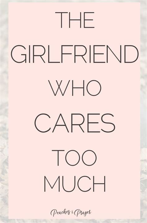 For The Girl Who Cares Too Much For Others I Care Too Much Caring