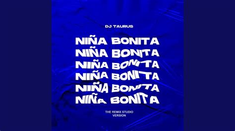Niña Bonita Remix Youtube