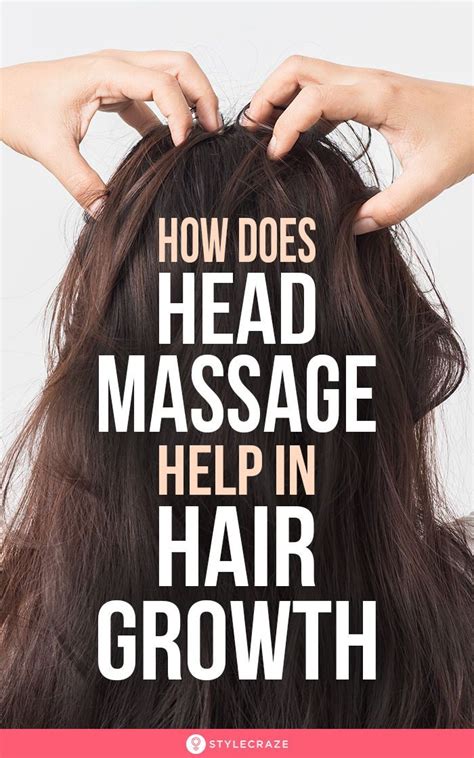 How To Do Scalp Massage For Hair Growth And How Does It Work Hair Massage Head Hair Growth