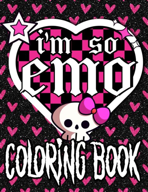 Im So Emo Coloring Book Emo Aesthetic Colouring Book For Adults