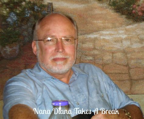 Nana Diana Takes A Break Happy Birthday To My Hero