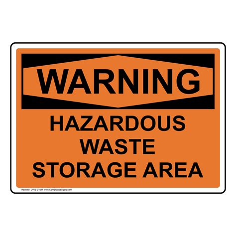 Osha Hazardous Waste Storage Area Sign Owe