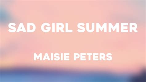 Sad Girl Summer Maisie Peters Letra 🥰 Youtube