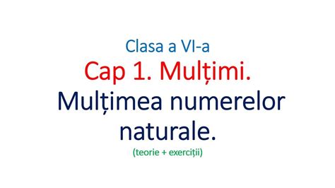 Clasa Vi Multimi Multimea Numerelor Naturale Youtube