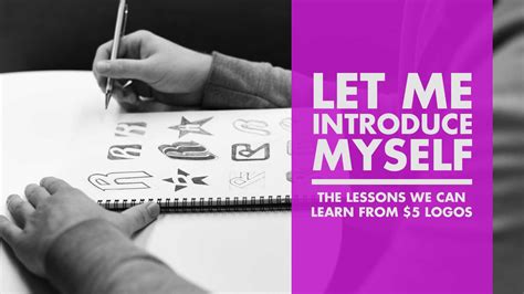 Let Me Introduce Myself The Lessons We Can Learn From 5 Logos
