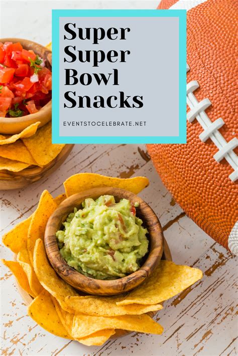 Super Super Bowl Snacks Party Ideas For Real People
