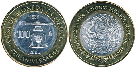 Monedas De 100 Pesos 2005 Casa De Moneda De Mexico Valores Catálogo