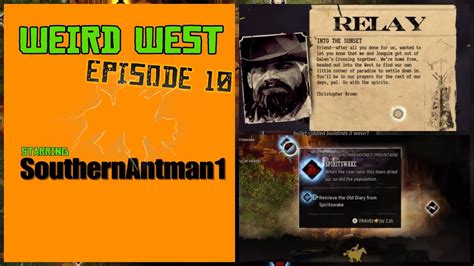 Weird West Ep10 Youtube