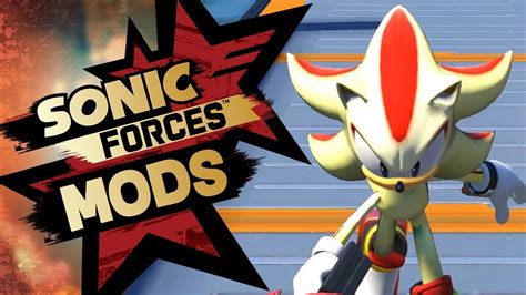 Sonic Forces Mods Playable Super Shadow And Super Sonic Mod W Vs Metal