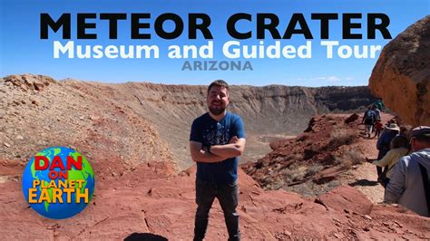 Meteor Crater Natural Landmark Crater Guided Tour And Museum In