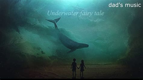 Underwater Fairy Tale Youtube