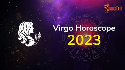 Virgo Horoscope 2023 What Does 2023 Hold For You Starstell