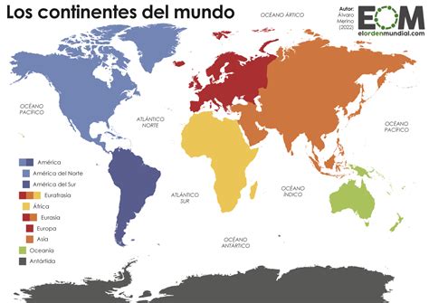 Cu Ntos Continentes Hay En El Mundo Mapas De El Orden Mundial Eom