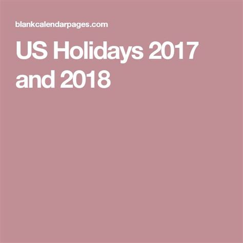 Us Holidays 2017 And 2018 Usa Holidays Holiday Calendar Printables