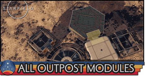 All Outpost Modules Starfield｜game8