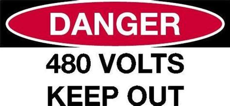 Sticker Danger 480 Volts Keep Out 150 X 75 Mm
