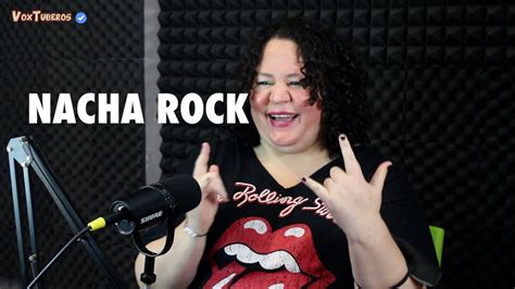 Episodio 69 Nacha Rock La Actitud Ante Todo Youtube