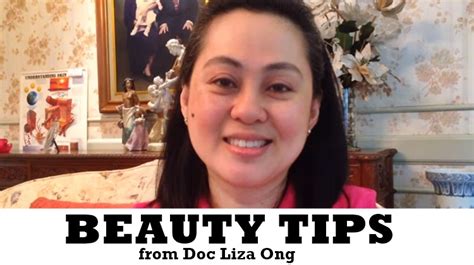 Beauty Tips Doc Liza Ong Tips To Have Flawless Youthful Skin