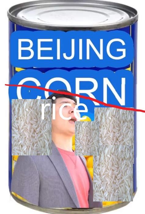 Bad Rip Offs Of Beijing Corn Be Like Rstevenhe