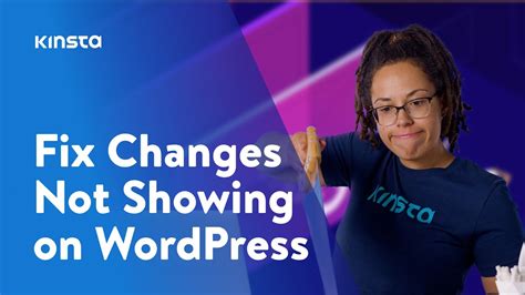 Wordpress Changes Not Showing Heres How To Fix It Youtube