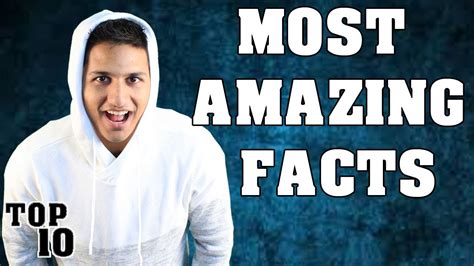Top 10 Most Amazing Facts Youtube