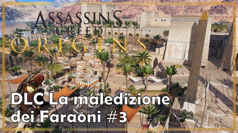 Assassin S Creed Origins DLC La Maledizione Dei Faraoni 3 YouTube