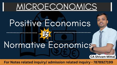 Positive Economics Normative Economics Basic Concepts Of
