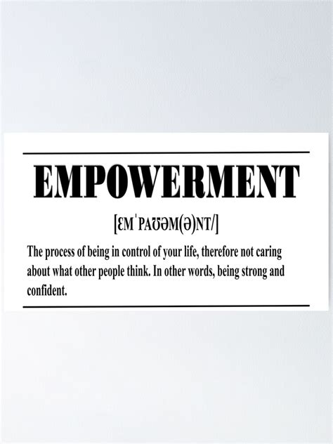 Empowerment Definition Poster For Sale By Macrayquotes Redbubble