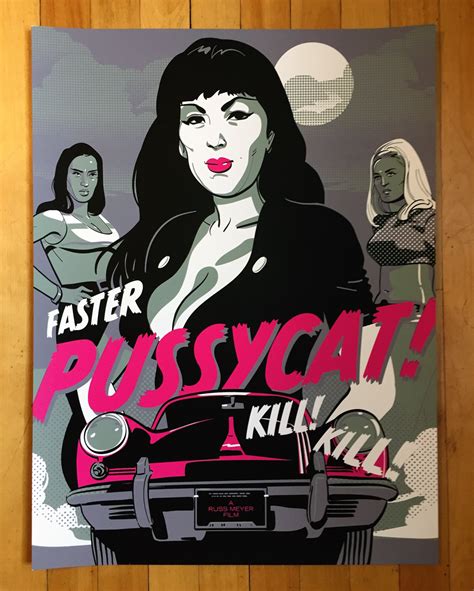 faster pussycat kill kill tribute poster — remie geoffroi