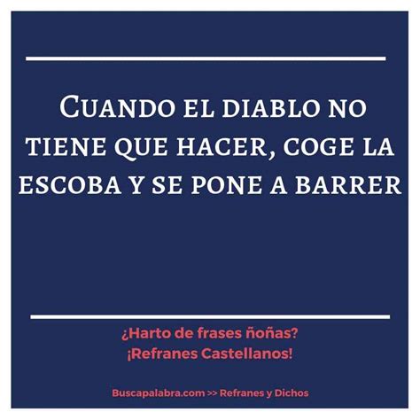 Refranes Y Frases De Diablo Refranes Y Frases Que Hablan Sobre Diablo