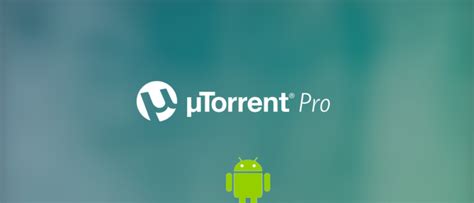 Torrent Android