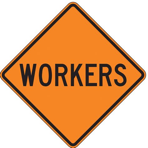 Lyle Workers Traffic Sign Sign Legend Workers Mutcd Code W21 1 30 In