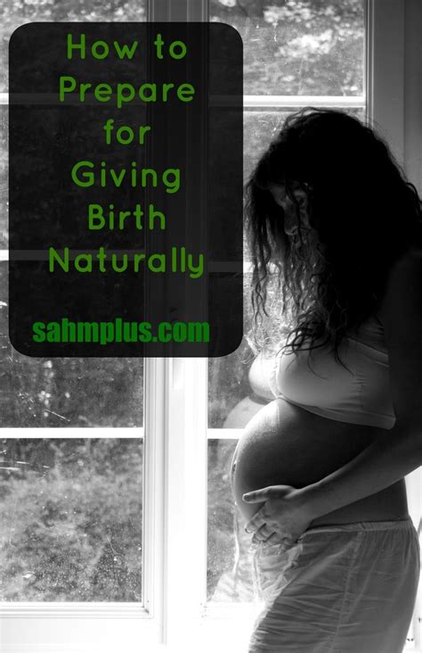 Giving Birth Naturally Things You Need To Know To Prepare For Natural