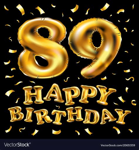 happy birthday 89th celebration gold balloons vector image