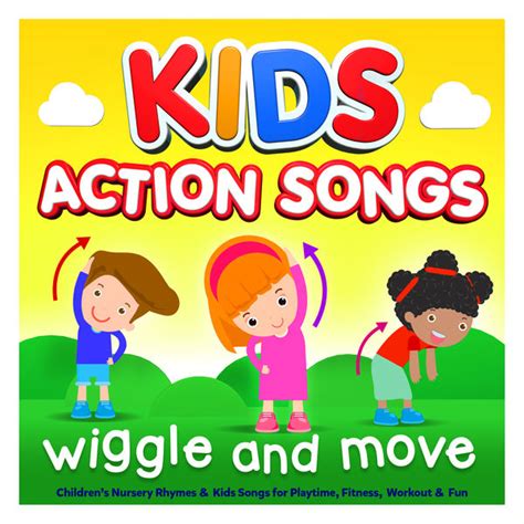 Kids Action Songs Wiggle And Move Childrens Nursery Rhymes And Kids