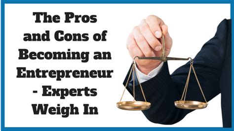 The Pros And Cons Of Becoming An Entrepreneur Experts Weigh In