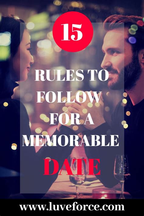 first date rules 15 rules to follow for a memorable date how to memorize things