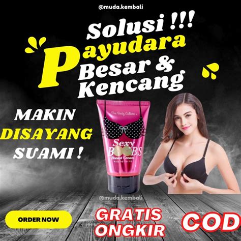 jual sexy boobs breast cream bpom sexy boobs cream payudara cream payudara shopee indonesia