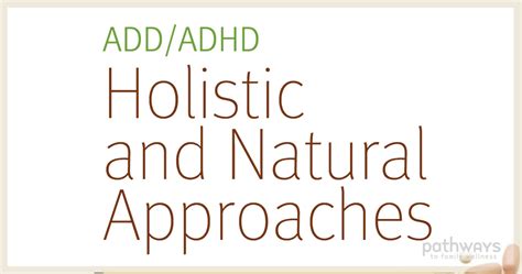 Addadhd Holistic And Natural Approaches