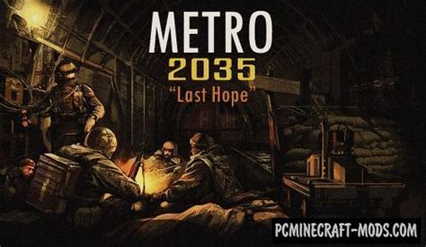 Metro 2035 Last Hope Adventure Map For Mc 1202 1201 Pc Java Mods